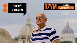 Najciekawsze miejsca starożytnego Rzymu  Podróże z Jackiem 1 [upl. by Malca]