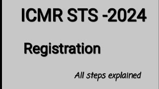 Registration for ICMRSTS24 all steps explained with portal register for STS24 before 3062024 [upl. by Tedman163]