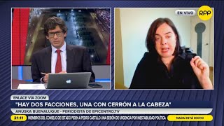 Anuska Buenaluque “hay dos facciones una con Cerrón a la cabeza” [upl. by Celie24]