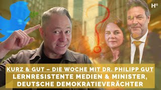 Kurz amp GUT 11 – Parteiische Medien Brandrede gegen Brandmauer realitätsferne Baerbock amp Habeck [upl. by Gilligan]