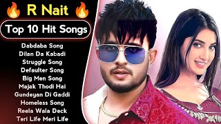 Best Of R Nait Songs  Latest Punjabi Songs R Nait Songs  All Hits Of R Nait Songs [upl. by Combes]