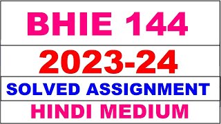 bhie 144 solved assignment 202324  bhie 144 solved assignment in hindi 2024  bhie 144 2024 [upl. by Raney357]