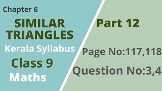 Class 9  MathsChapter 6 Similar TrianglesPage No117118Question No34Kerala SyllabusPart 12 [upl. by Kcirdaed]