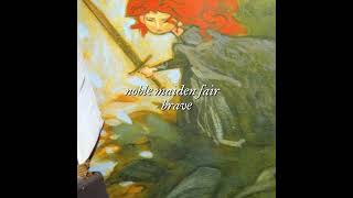 noble maiden fair  brave ost [upl. by Harifaz]