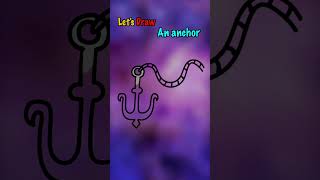 Kids Drawing Lesson How to Draw an anchor Step by Step shorts [upl. by Yliah]