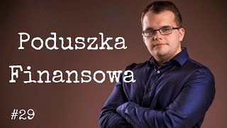 Poduszka finansowa  jak zabezpieczyć się finansowo 29 [upl. by Andromada]