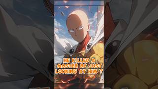 Saitama Klled a Monster Just by looking at Him 😲 shorts anime saitama saitamavsgarou garou [upl. by Ermentrude]