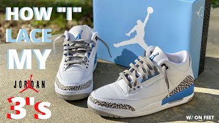 HOW TO LACE NIKE AIR JORDAN 3s THE BEST WAY [upl. by Drazze703]