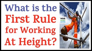 First Rule of Work At Height  Work At Height Safety  Work At Height First Rule  HSE STUDY GUIDE [upl. by Carolina]