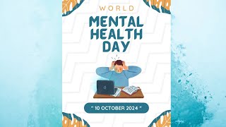 World mental health day  ലോക മാനസികാരോഗ്യദിനം  തളരാതെ മുന്നേറാം [upl. by Snoddy]