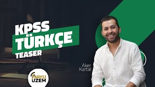 Aker KARTAL  Tanıtım KPSS GY  GK  Türkçe Farklı UZEM [upl. by Bubb]