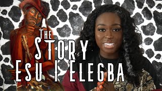 The Story of Esu  Elegba [upl. by Yznil]