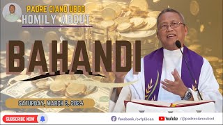 Fr Ciano Homily about BAHANDI  0322024 [upl. by Ias]