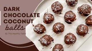 Dark Chocolate Coconut Balls [upl. by Tyler]