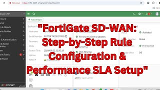 quotFortiGate SDWAN StepbyStep Rule Configuration amp Performance SLA Setupquot [upl. by Sarena20]