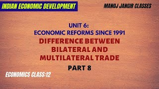 DIFFERENCE BETWEEN BILATERAL AND MULTILATERAL TRADE  MEANING OF BILATERAL AND MULTILATERAL TRADE [upl. by Mailand498]