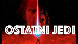 GWIEZDNE WOJNY OSTATNI JEDI recenzja Kinomaniaka [upl. by Katheryn]