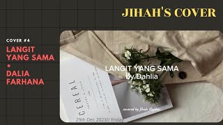 Langit yang sama covered by Jihah [upl. by Kary732]