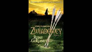 Zwiadowcy 1 Ruiny Gorlanu Flanagan John audiobook [upl. by Ecilegna]