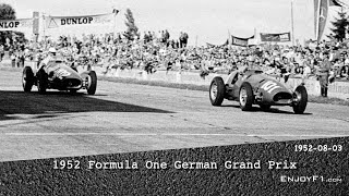 1952 F1 German Grand Prix Line Racing  EnjoyF1com [upl. by Ahsika736]