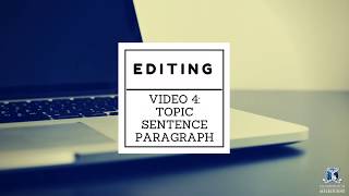 Editing Topic Sentence Paragraph [upl. by Macnamara236]