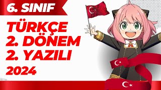 6 Sınıf Türkçe 2 Dönem 2 Yazılı 2024 [upl. by Akehsat]