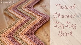 Crochet Textured Chevron  Zig Zag Stitch [upl. by Armitage]