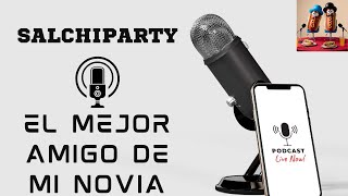 El mejor amigo de mi novia D  sorteo de alitas en vivo  SalchiParty [upl. by Neetsuj]