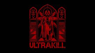 Tenebre Rosso Sangue Combat Loop Extended  ULTRAKILL  KEYGEN CHURCH [upl. by Saffren453]