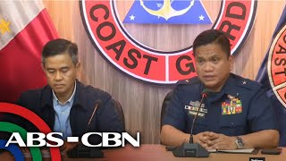 Philippine Coast Guard holds press conference  ABSCBN News [upl. by Tterrej]