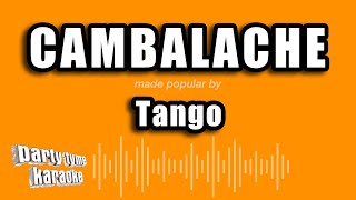 Tango  Cambalache Versión Karaoke [upl. by Accever]