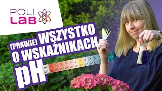 Prawie wszystko o wskaźnikach pH [upl. by Ettenirt863]