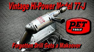 Vintage Portable Electric Tool Co Hi Power Model 77J Drill Restoration [upl. by Hoopen165]