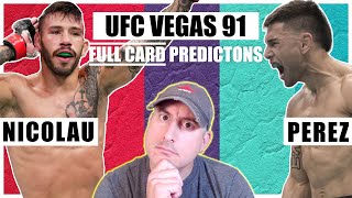 EARLY UFC Vegas 91 Nicolau vs Perez FULL CARD Predictions and Bets [upl. by Jolda]