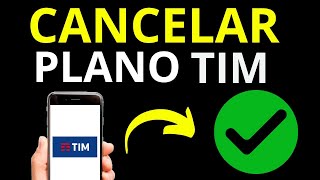 COMO CANCELAR PLANO TIM [upl. by Senn]