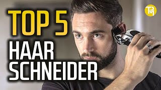 DIE 5 BESTEN HAARSCHNEIDER 2021 │ Haarschneidemaschinen Haar Trimmer Rasierer Kein Vergleich Test [upl. by Feinberg]