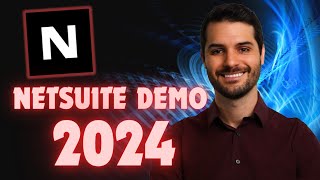 NetSuite 2024 Demo [upl. by Evonne]