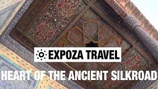 The Heart Of The Ancient Silkroad Uzbekistan Vacation Travel Video Guide [upl. by Annabelle31]