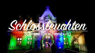 Bonn  Schlossleuchten 2018 auf Schloss Drachenburg Königswinter [upl. by Ahk845]