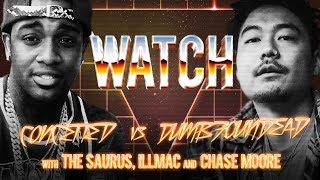 WATCH CONCEITED vs DUMBFOUNDEAD with THE SAURUS ILLMAC and CHASE MOORE [upl. by Storz602]