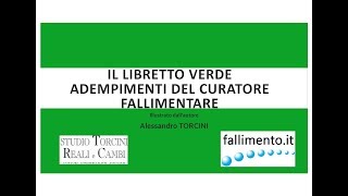 IL LIBRETTO VERDE PARTE 1  ADEMPIMENTI INIZIALI  A TORCINI [upl. by Emalia]