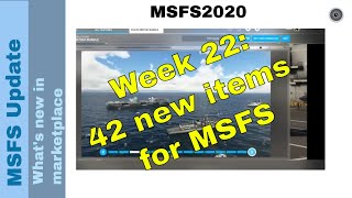 Flight Simulator 2020  MSFS Update  Whats new in the marketplace  week 22 [upl. by Enileuqaj102]