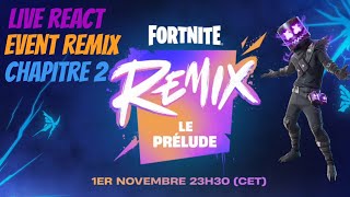 Live frfn React event remix chapitre 2 [upl. by Elleined504]