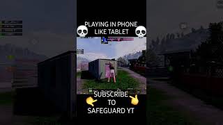 Me playing in mobile with tablet view Wait for safeguardyt0 nextgames weareplay [upl. by Arym]