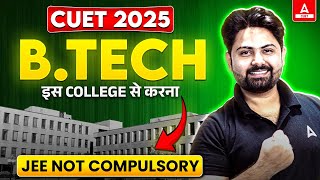 Top BTech Colleges in CUET 2025 🔥 Admission Without JEE ❌😱 [upl. by Elinnet712]