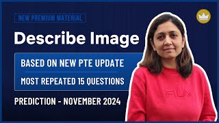 Describe Image  New PTE 2024  Prediction Questions  November 2024  PTE Speaking  PTE with Tejal [upl. by Ellerrehc]