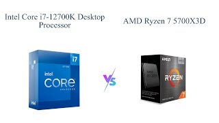 Intel i712700K vs AMD Ryzen 5700X3D 🎮 Which Gaming Processor is Better [upl. by Ponton]