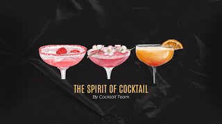 The spirit of cocktail  by Cocktal Team [upl. by Vaules474]