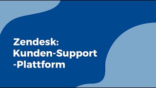 Zendesk KundenSupportPlattform [upl. by Stuckey]