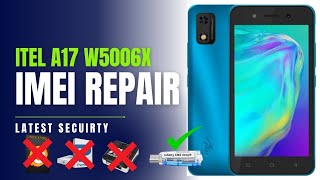 Itel A17 W5006X SC7731E IMEI Repair With One Click Latest Security [upl. by Edylc]